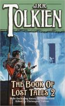 The Book Of Lost Tales 2 The Book Of Lost Tales 2 cover picture