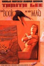 The Book Of The Mad The Book Of The Mad cover picture
