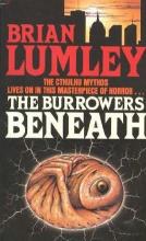The Burrowers Beneath The Burrowers Beneath cover picture