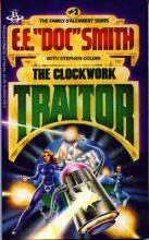 The Clockwork Traitor The Clockwork Traitor cover picture