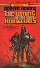 The Coming Of The Horseclans The Coming Of The Horseclans cover picture