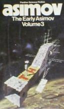The Early Asimov Volume 3 The Early Asimov Volume 3 cover picture
