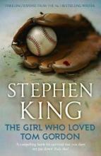 The Girl Who Loved Tom Gordon The Girl Who Loved Tom Gordon cover picture