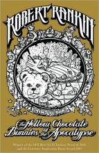 The Hollow Chocolate Bunnies Of The Apocalypse The Hollow Chocolate Bunnies Of The Apocalypse cover picture
