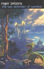 The Last Defender Of Camelot The Last Defender Of Camelot cover picture
