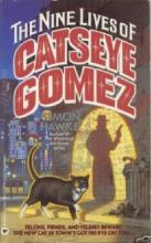 The Nine Lives Of Catseye Gomez The Nine Lives Of Catseye Gomez cover picture