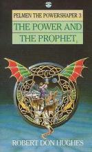 The Power And The Prophet The Power And The Prophet cover picture