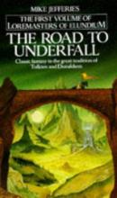 The Road To Underfall The Road To Underfall cover picture
