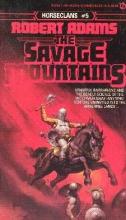 The Savage Mountains The Savage Mountains cover picture