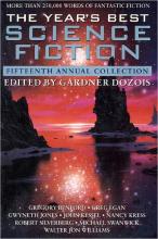 The Year's Best Science Fiction 15th Annual The Year's Best Science Fiction 15th Annual cover picture