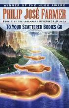 To Your Scattered Bodies Go To Your Scattered Bodies Go cover picture