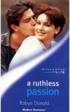 A Ruthless Passion A Ruthless Passion book cover