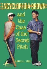 Encyclopedia Brown and the Case of the Secret Pitch Encyclopedia Brown and the Case of the Secret Pitch book cover