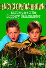 Encyclopedia Brown and the Case of the Slippery Salamander Encyclopedia Brown and the Case of the Slippery Salamander book cover