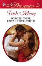 Forced Wife, Royal Love-Child Forced Wife, Royal Love-Child book cover