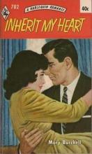 Inherit My Heart Inherit My Heart book cover