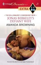 Jonas Berkeley's Defiant Wife Jonas Berkeley's Defiant Wife book cover