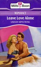 Leave Love Alone Leave Love Alone book cover
