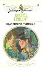 Love and No Marriage Love and No Marriage book cover