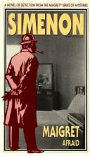 Maigret Afraid Maigret Afraid book cover