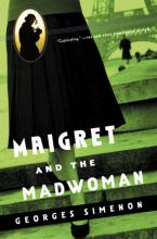 Maigret and the Madwoman Maigret and the Madwoman book cover
