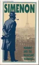 Maigret and the Reluctant Witness Maigret and the Reluctant Witness book cover