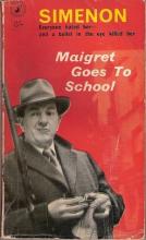 Maigret Goes to School Maigret Goes to School book cover