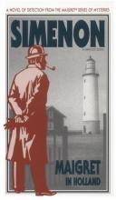 Maigret in Holland Maigret in Holland book cover