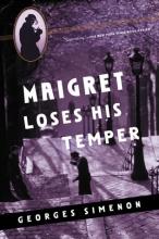 Maigret Loses his Temper Maigret Loses his Temper book cover