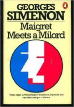 Maigret meets a Milord Maigret meets a Milord book cover