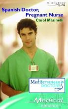 Spanish Doctor, Pregnant Nurse Spanish Doctor, Pregnant Nurse book cover