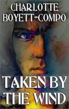 Taken By The Wind Taken By The Wind book cover