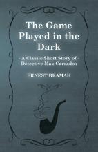 The Game Played in the Dark The Game Played in the Dark book cover