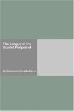 The League of the Scarlet Pimpernel The League of the Scarlet Pimpernel book cover
