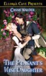 The Peasant's Wise Daughter The Peasant's Wise Daughter book cover