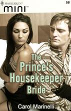 The Prince’s Housekeeper Bride/His Pregnant Mistress The Prince’s Housekeeper Bride/His Pregnant Mistress book cover