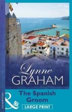 The Spanish Groom The Spanish Groom book cover