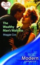 The Wealthy Man's Waitress The Wealthy Man's Waitress book cover