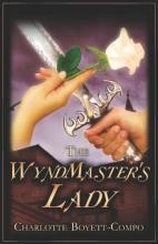 The Wyndmaster's Lady The Wyndmaster's Lady book cover