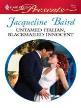 Untamed Italian, Blackmailed Innocent Untamed Italian, Blackmailed Innocent book cover