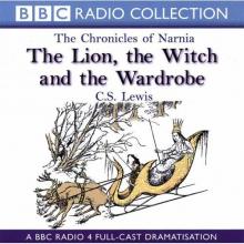 The Lion, the Witch and the Wardrobe The Lion, the Witch and the Wardrobe cover picture
