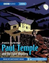 Paul Temple and the Tyler Mystery Paul Temple and the Tyler Mystery cover picture