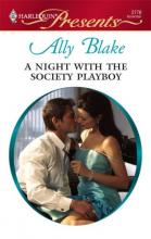 A Night With The Society Playboy