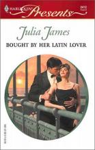 Bought by Her Latin Lover Bought by Her Latin Lover cover picture