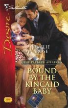 Bound By The Kincaid Baby Bound By The Kincaid Baby cover picture