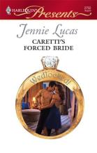 Caretti's Forced Bride Caretti's Forced Bride cover picture