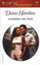 Claiming His Wife Claiming His Wife cover picture