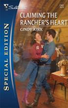 Claiming The Rancher's Heart Claiming The Rancher's Heart cover picture