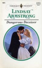 Dangerous Deceiver Dangerous Deceiver cover picture