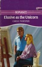 Elusive as the Unicorn Elusive as the Unicorn cover picture